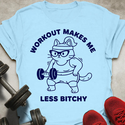 Less Bitchy T-Shirt