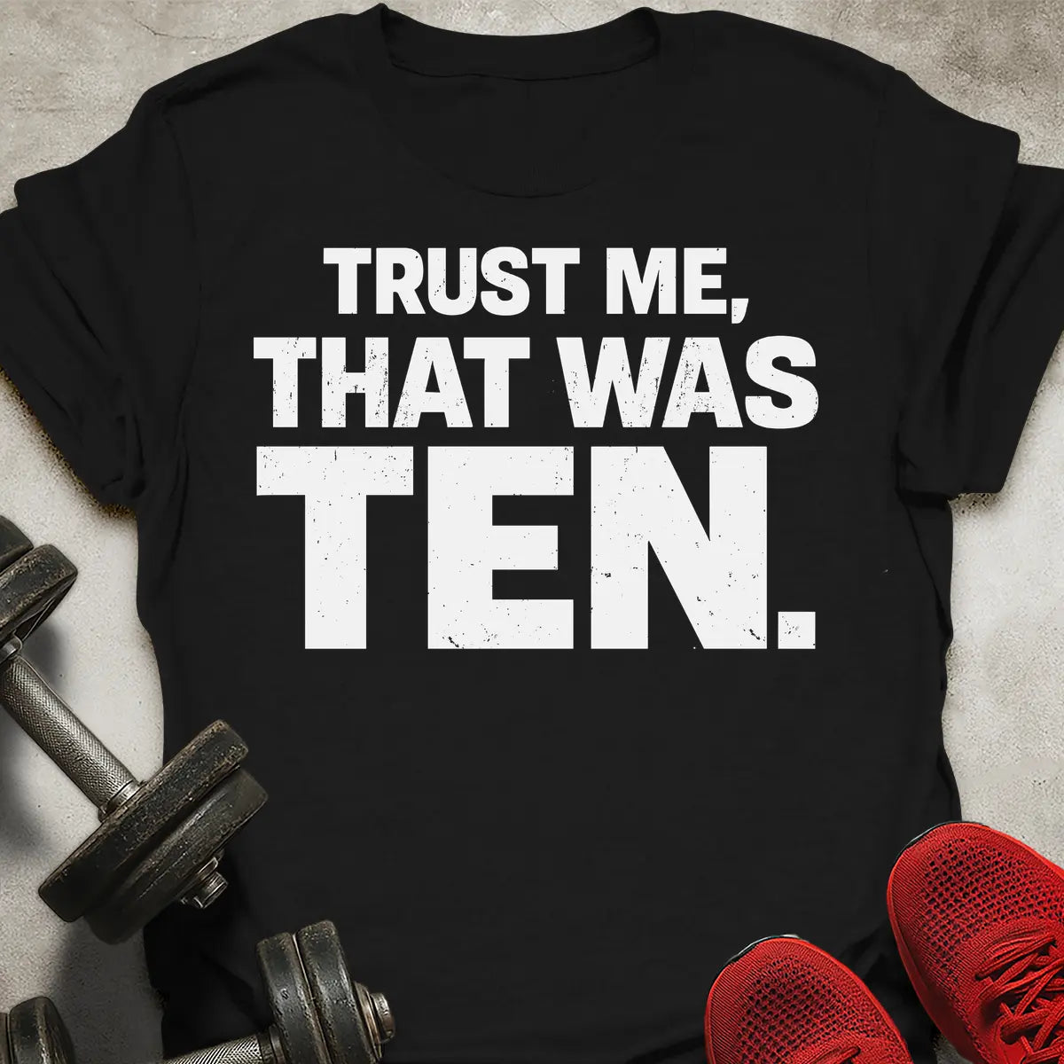 That Was Ten T-Shirt