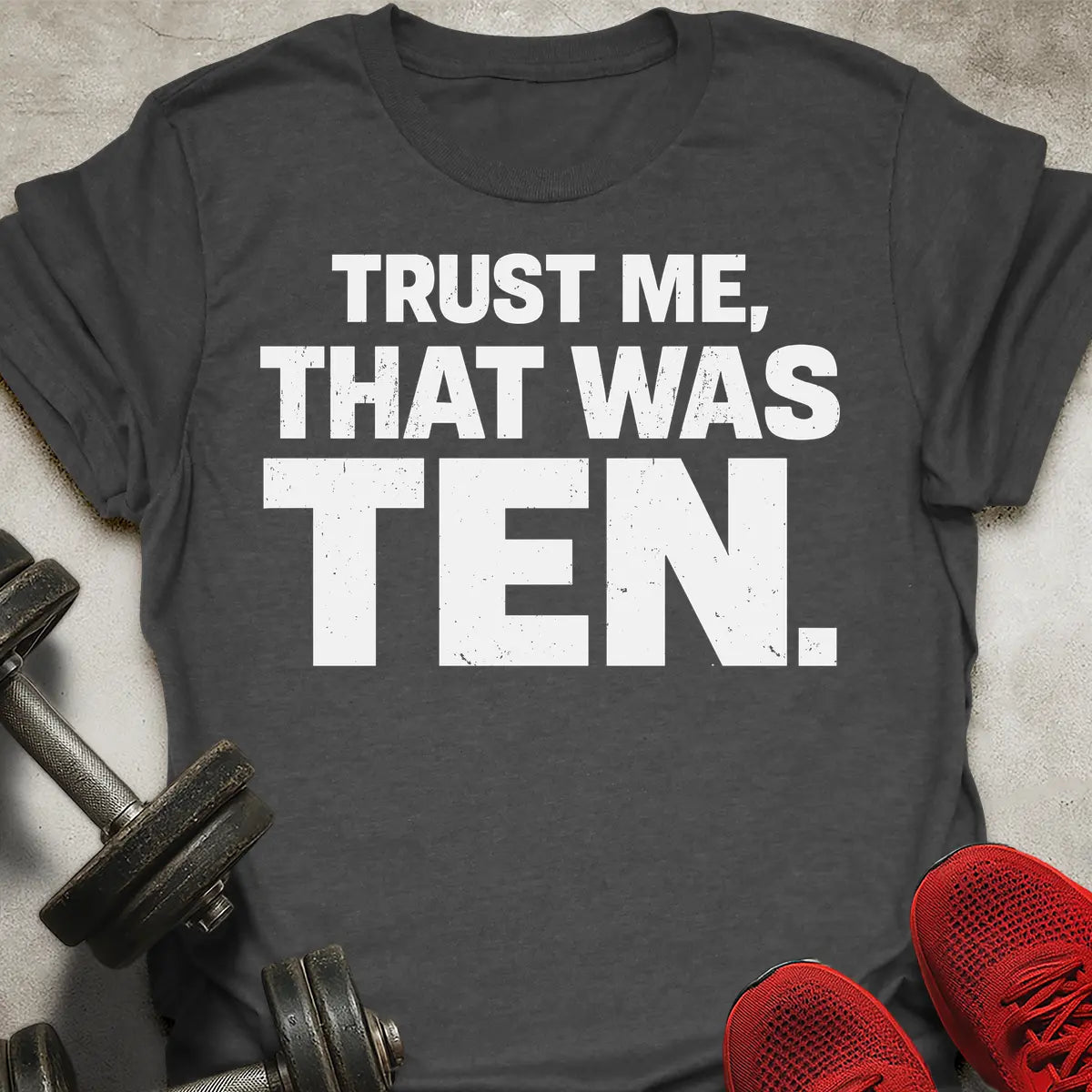 That Was Ten T-Shirt