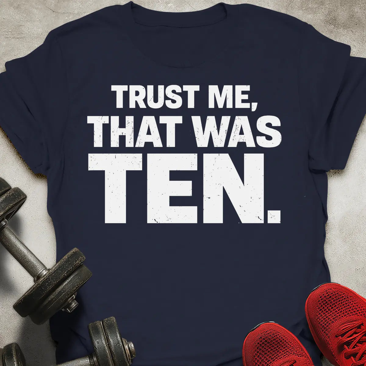That Was Ten T-Shirt