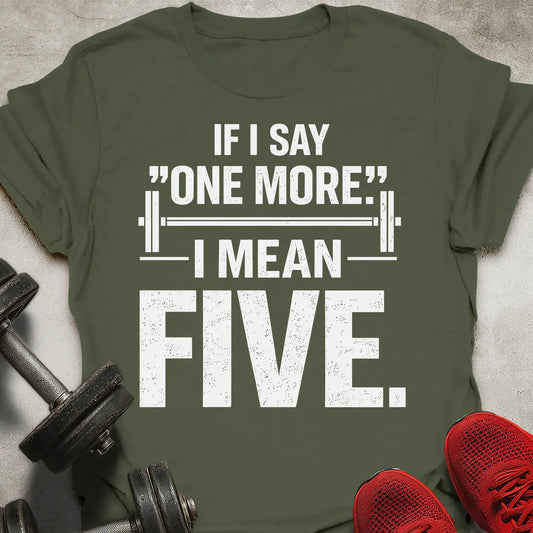 I Mean Five T-Shirt