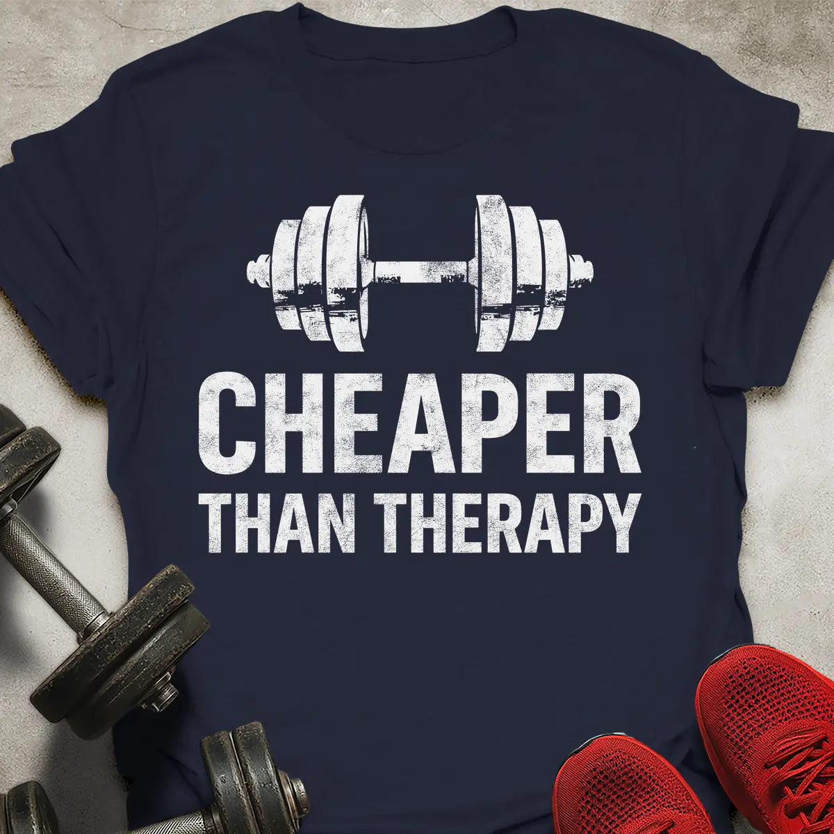 Cheaper Than Therapy T-Shirt