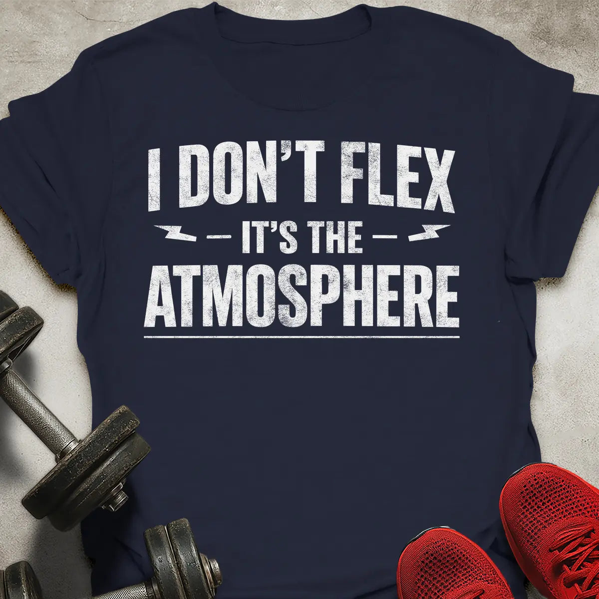 I Don't Flex T-Shirt