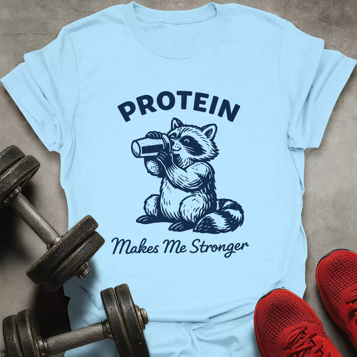 Protein Stronger T-Shirt