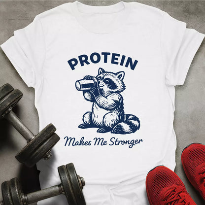 Protein Stronger T-Shirt
