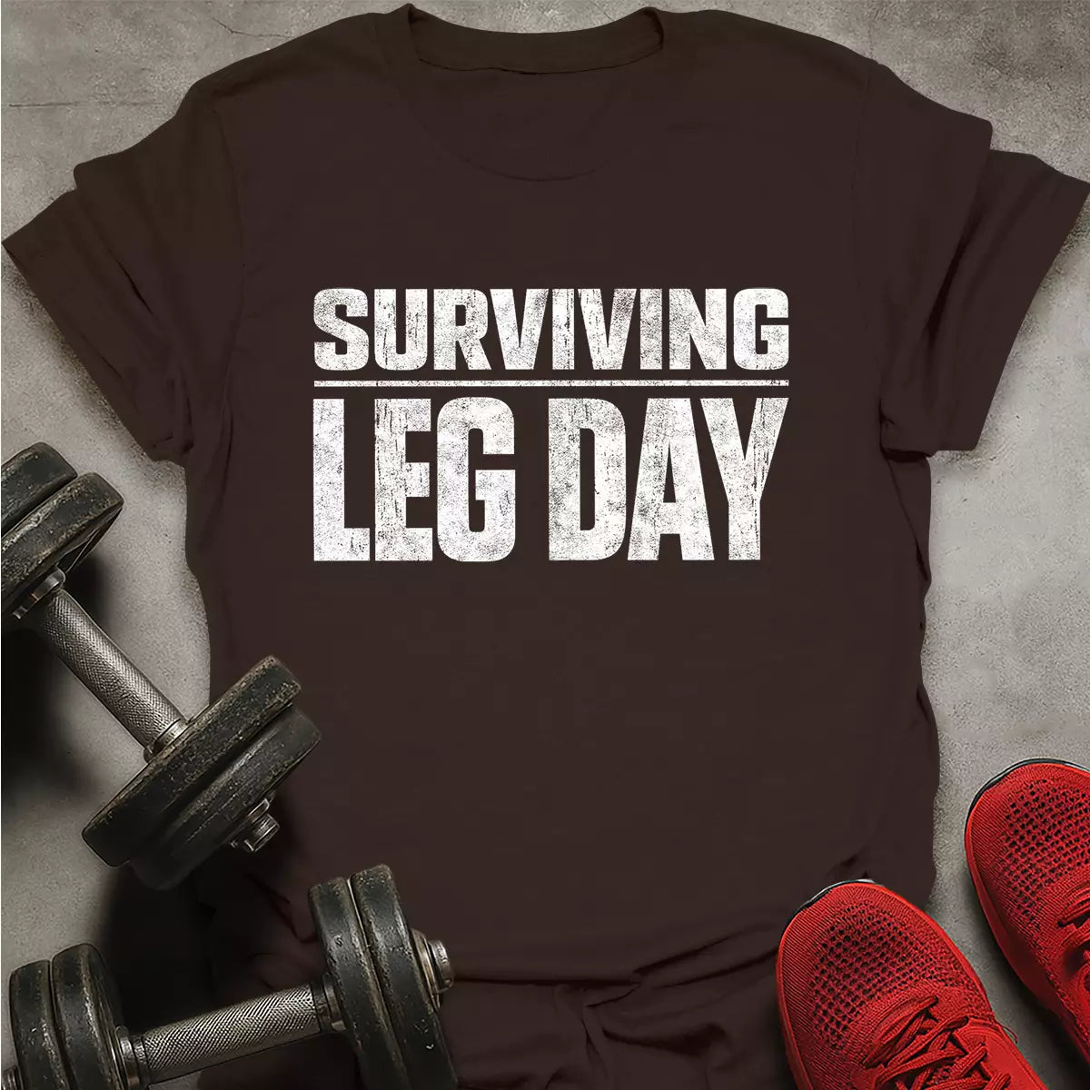 Surviving Leg Day T-Shirt