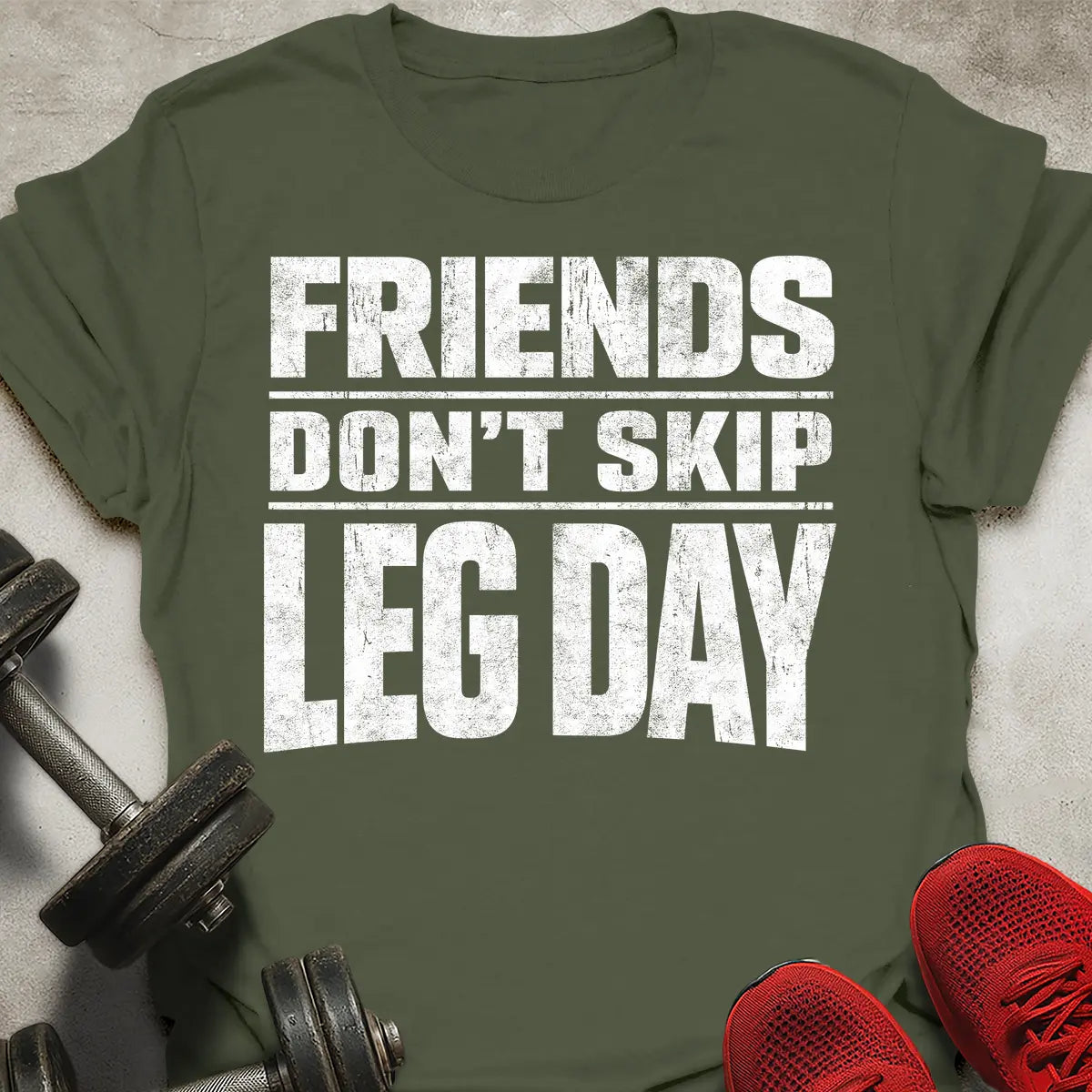 Friends Don't Skip T-Shirt