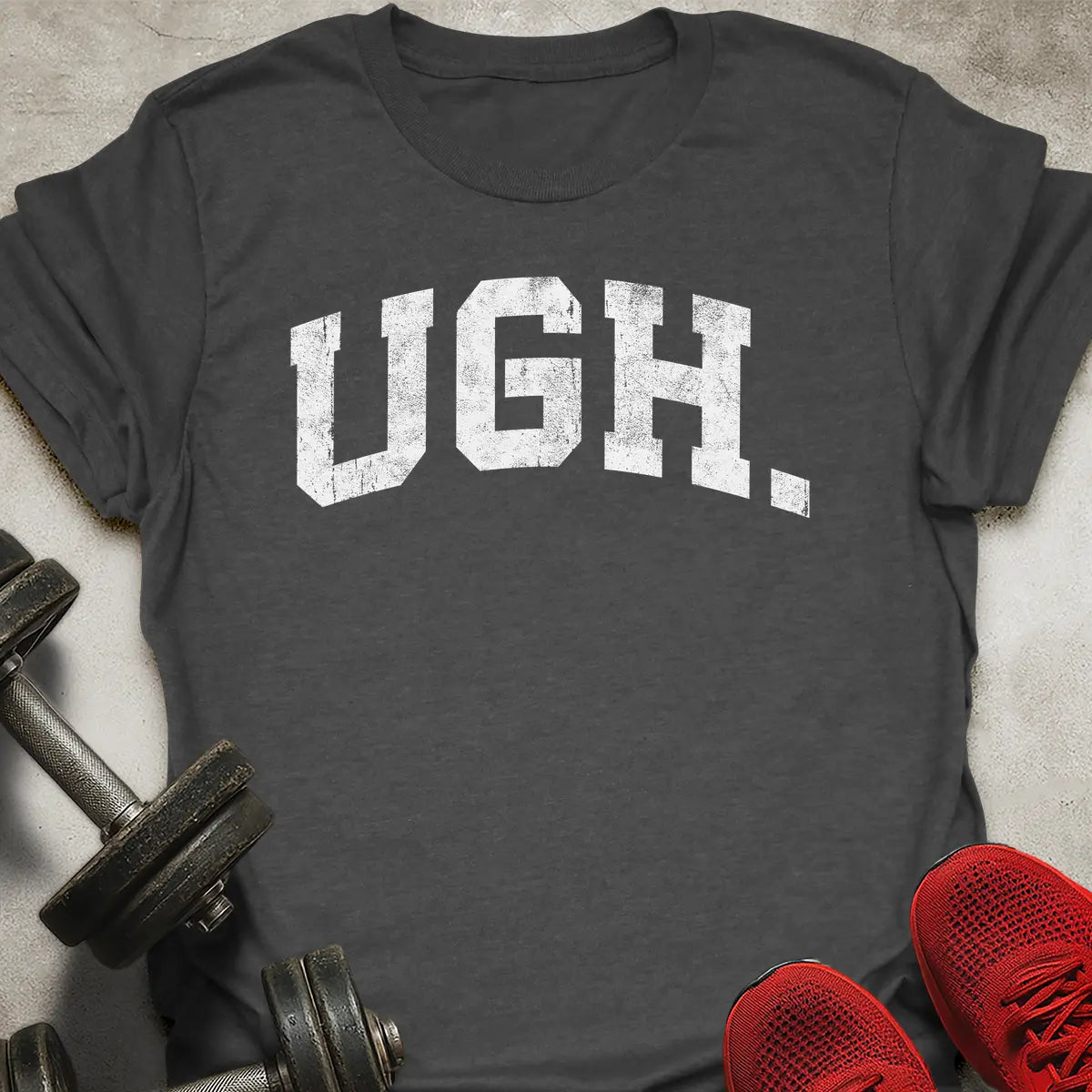 UGH T-Shirt