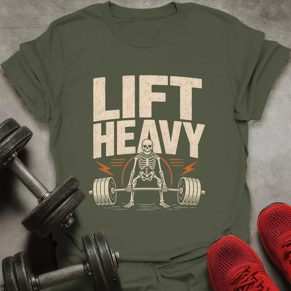 Lift Heavy T-Shirt