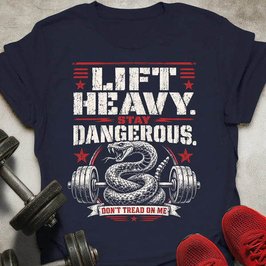 Stay Dangerous T-Shirt