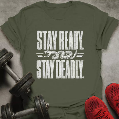 Stay Ready T-Shirt