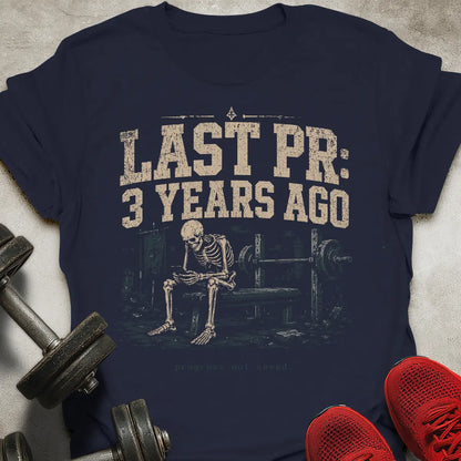Last PR T-Shirt