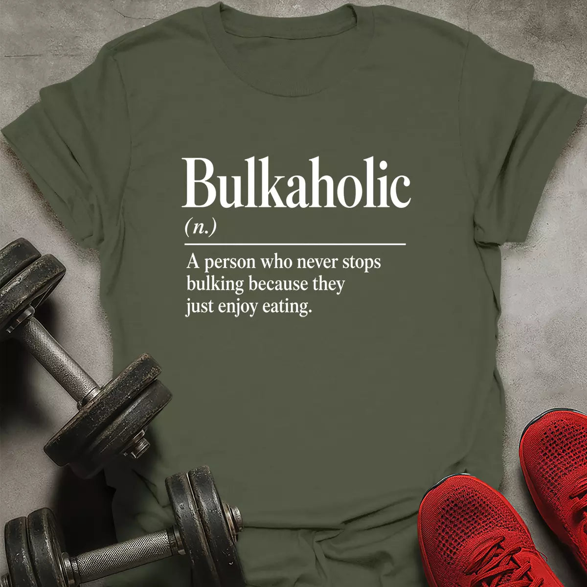 Bulkaholic T-Shirt