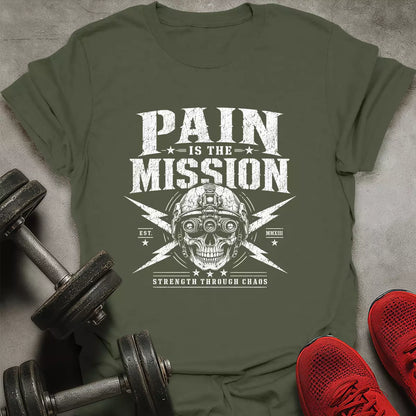 Pain is Mission T-Shirt