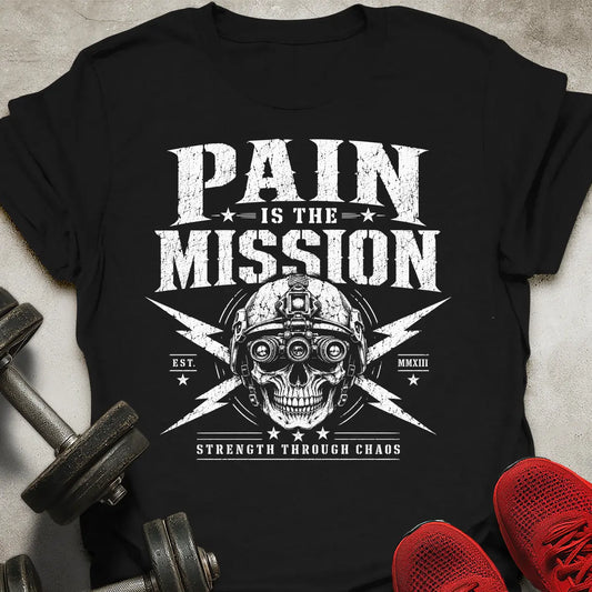 Pain is Mission T-Shirt