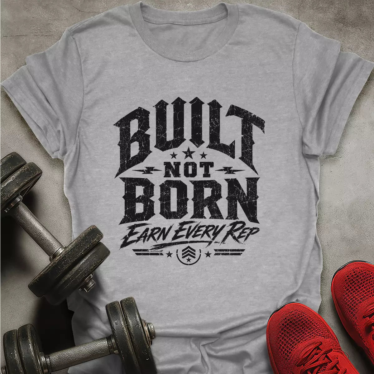 Built Not Born T-Shirt