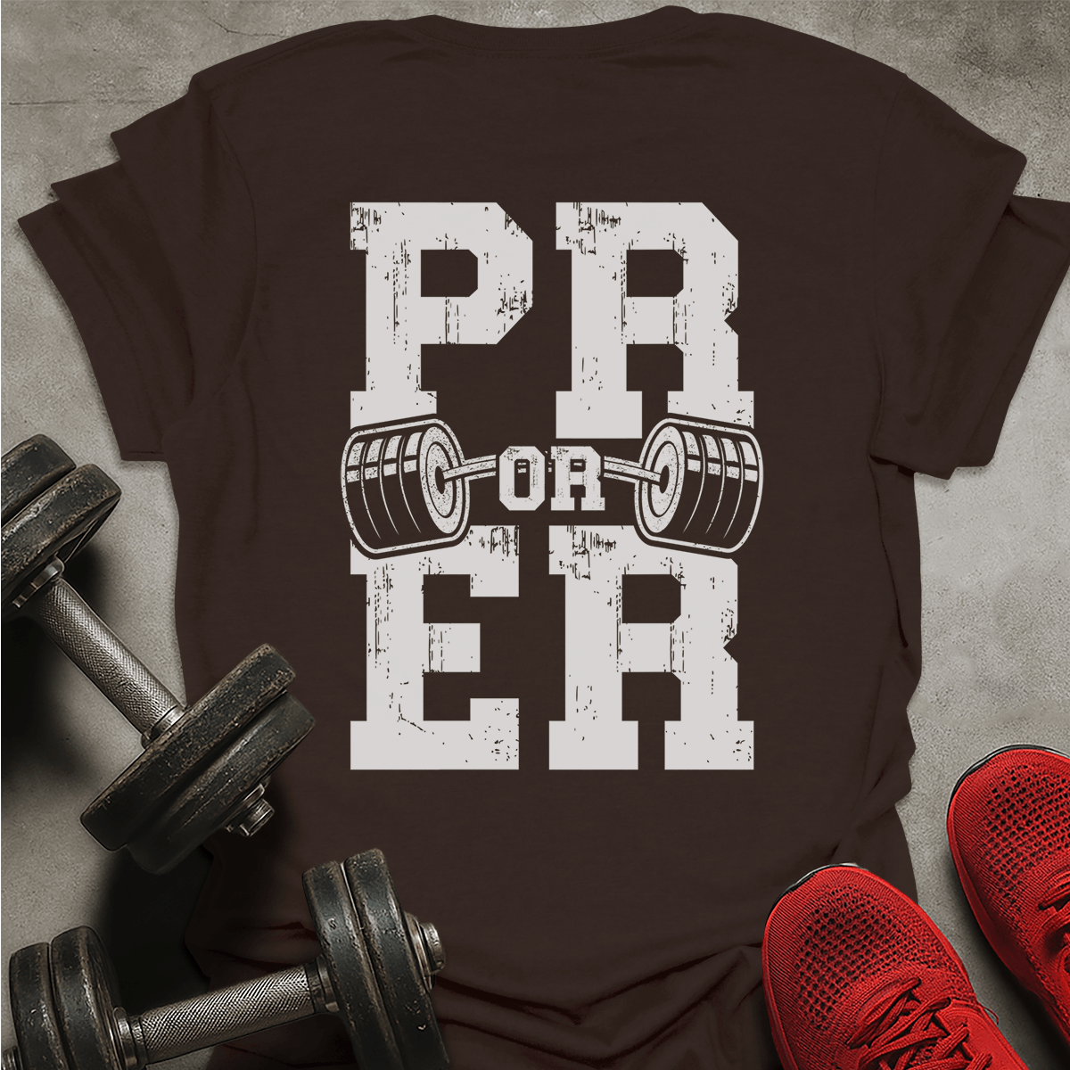 PR Or ER T-Shirt