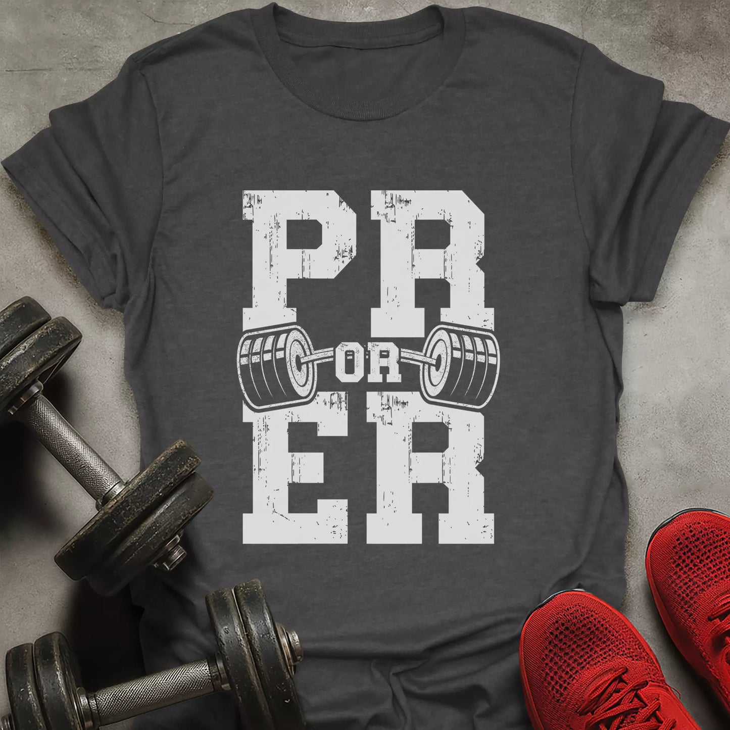 PR Or ER T-Shirt