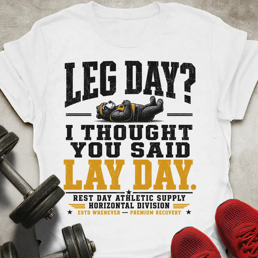 Lay Day T-Shirt