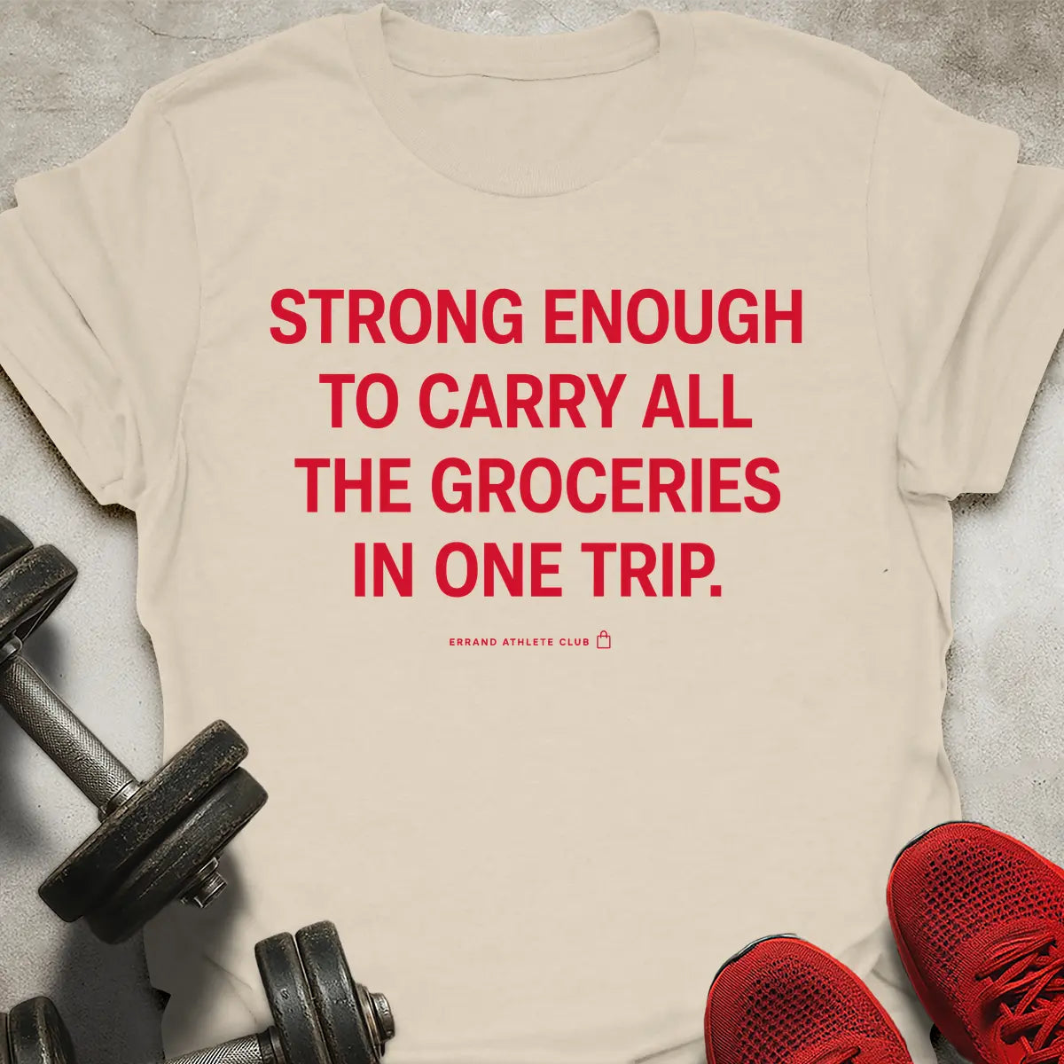 Strong Enough T-Shirt