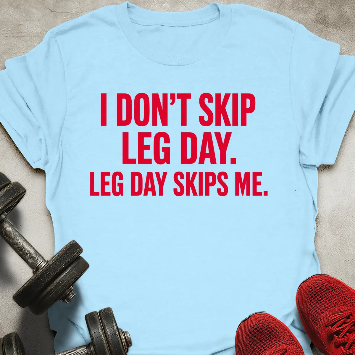 Leg Skips Me T-Shirt