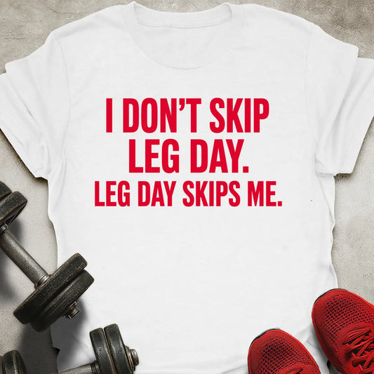 Leg Skips Me T-Shirt