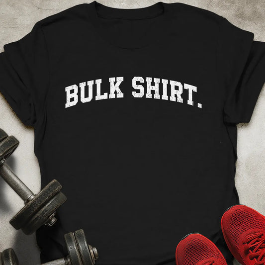 Bulk T-Shirt
