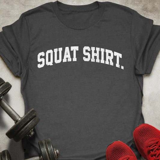 Squat T-Shirt