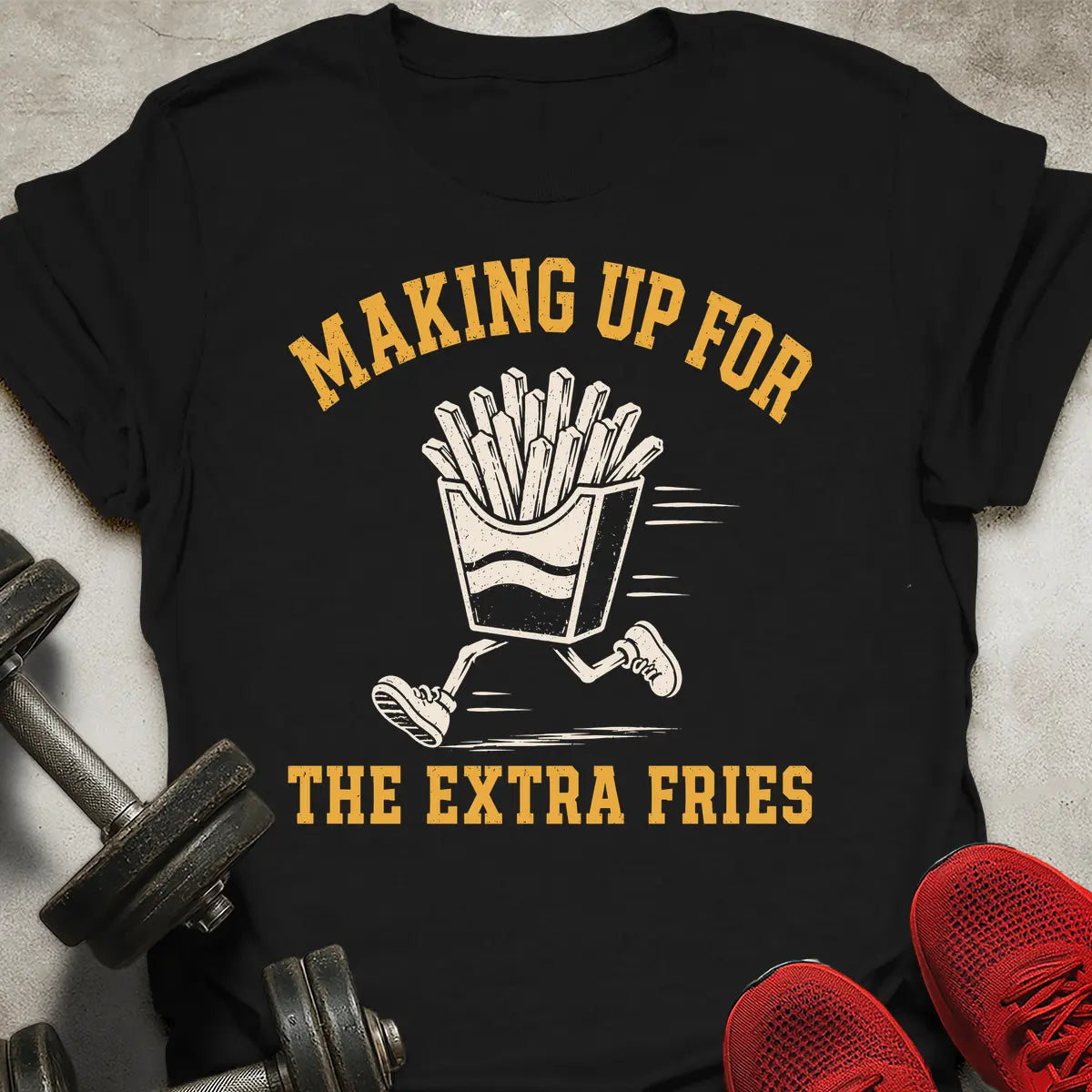 The Extra Fries T-Shirt