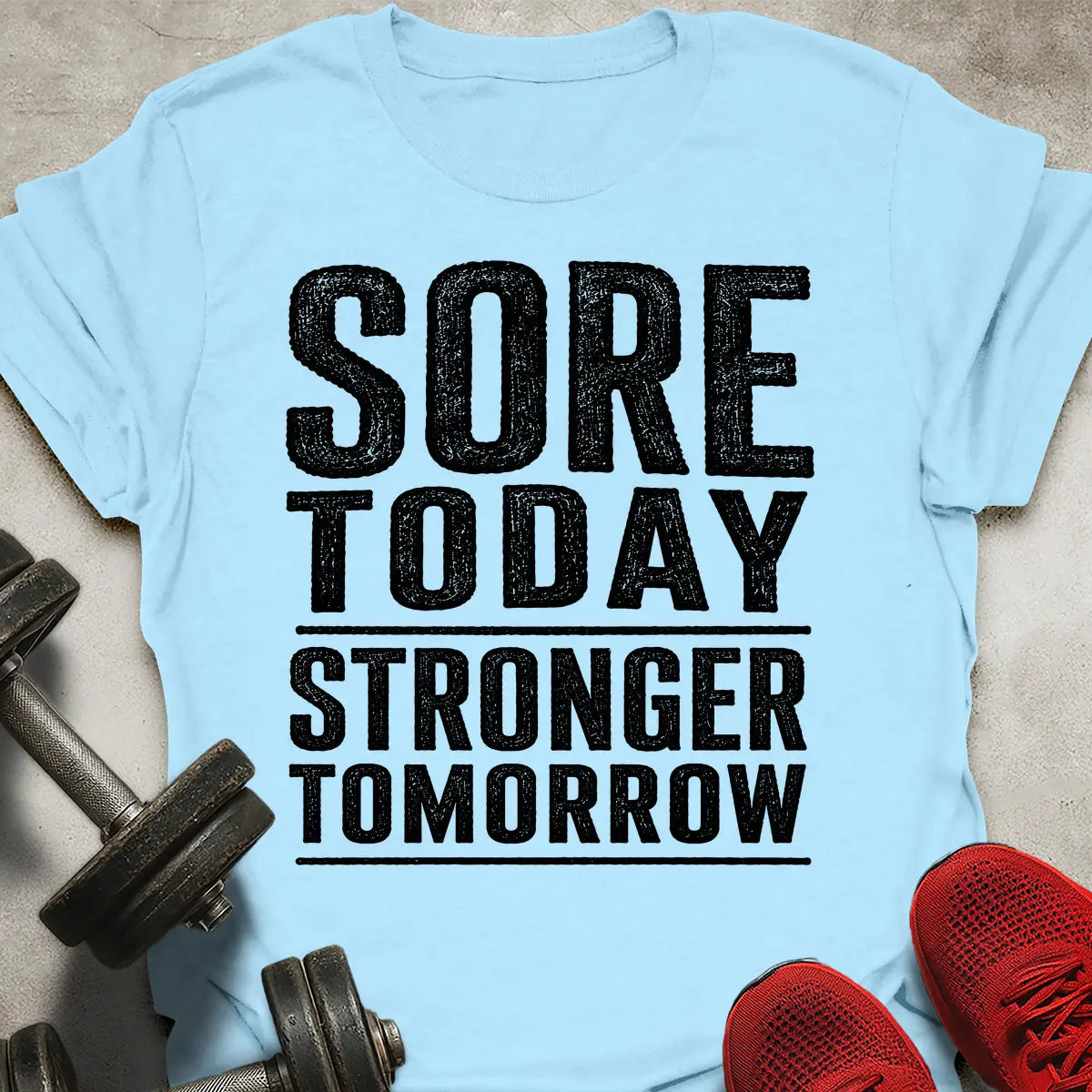 Sore Today T-Shirt