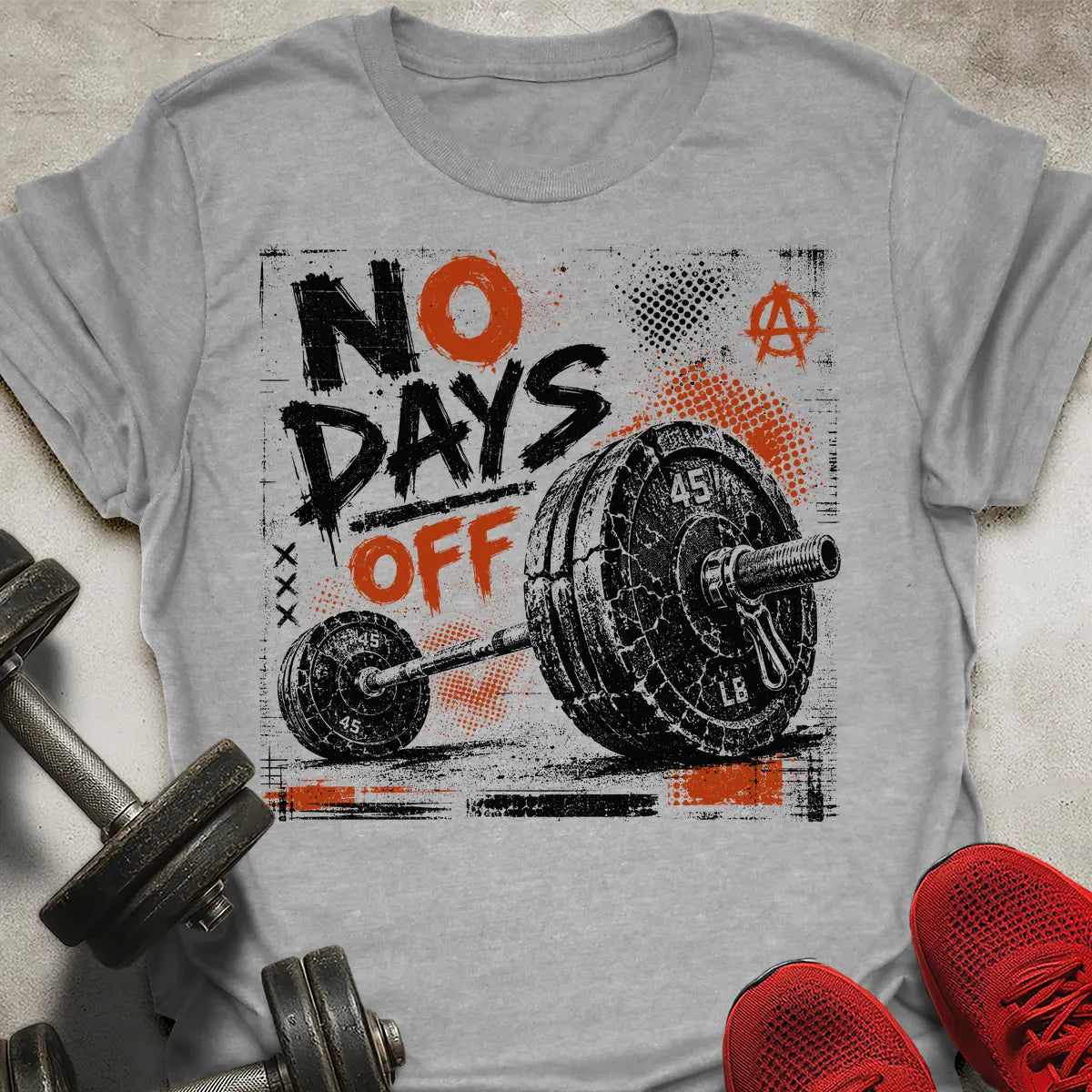 No Days Off T-Shirt