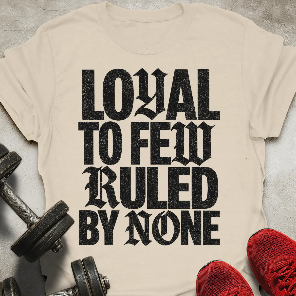 Loyal to few T-Shirt