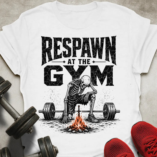 Respawn At Gym T-Shirt
