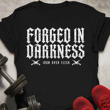 Forged in Darkness T-Shirt