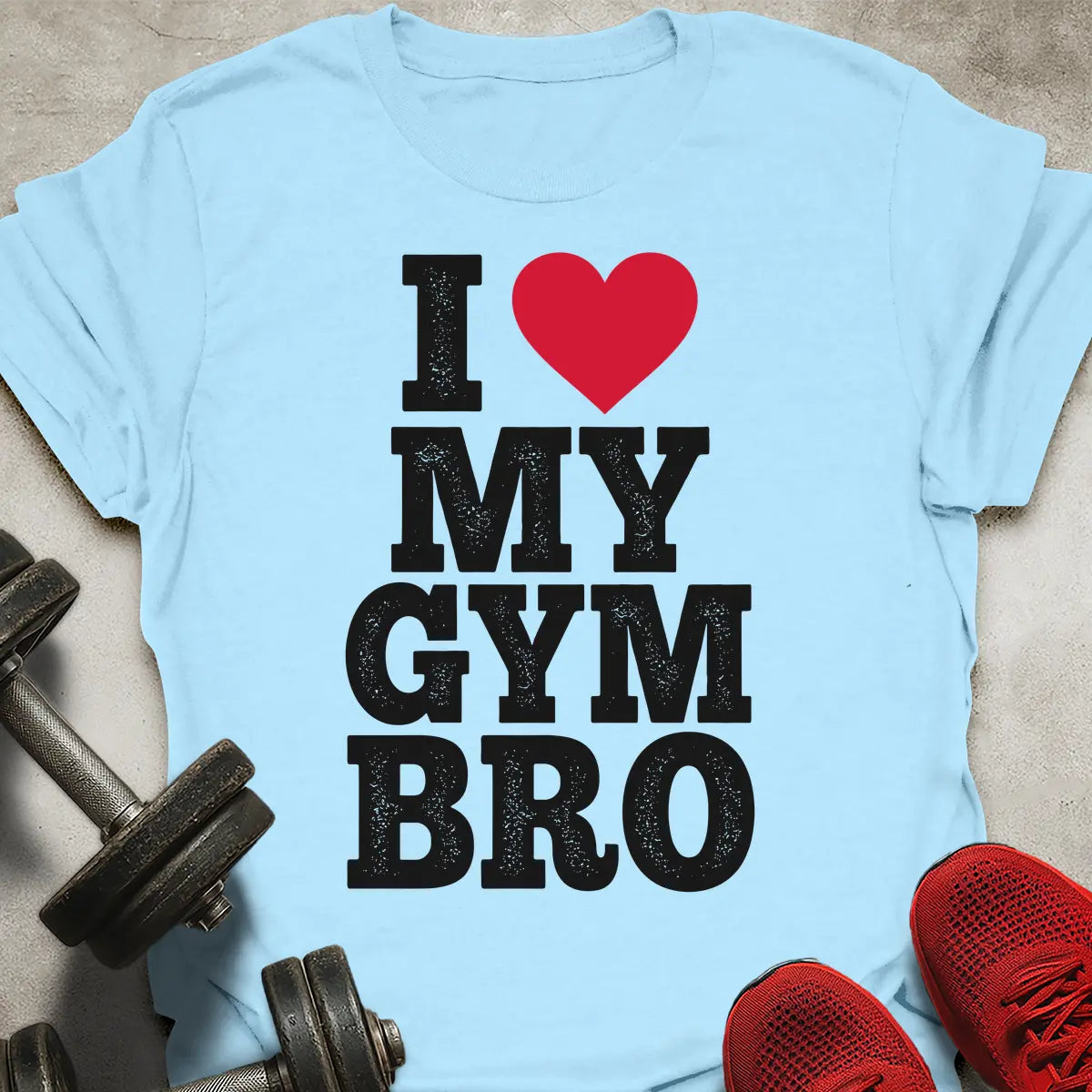 Love Gym Bro T-Shirt