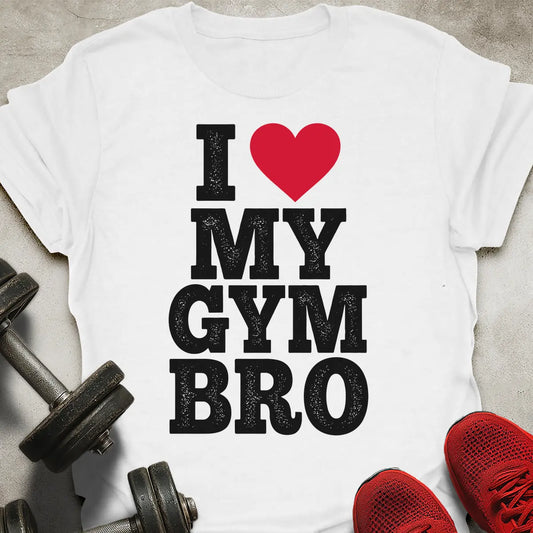 Love Gym Bro T-Shirt