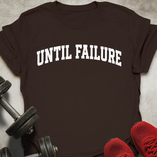 Until Failure Arch T-Shirt