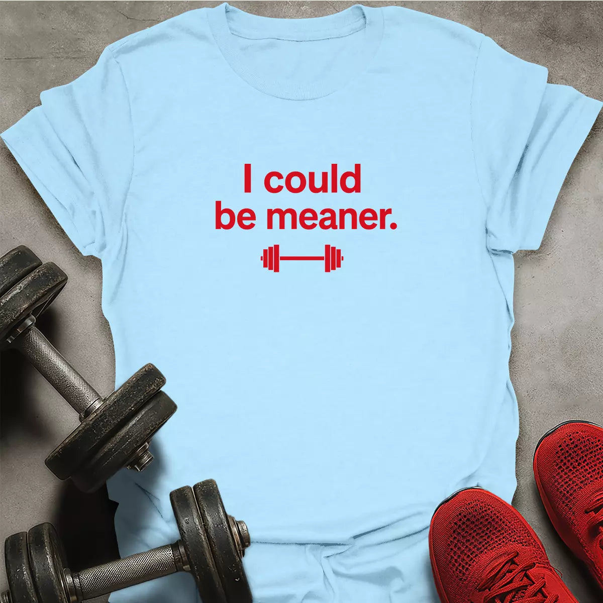 Meaner T-Shirt