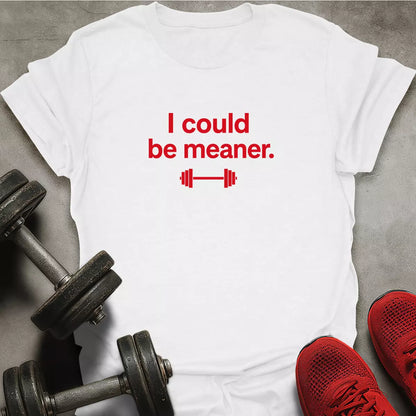 Meaner T-Shirt