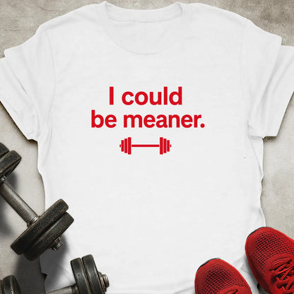 Meaner T-Shirt