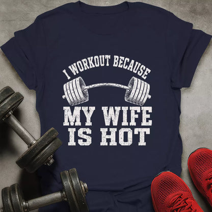 Hot Wife T-Shirt