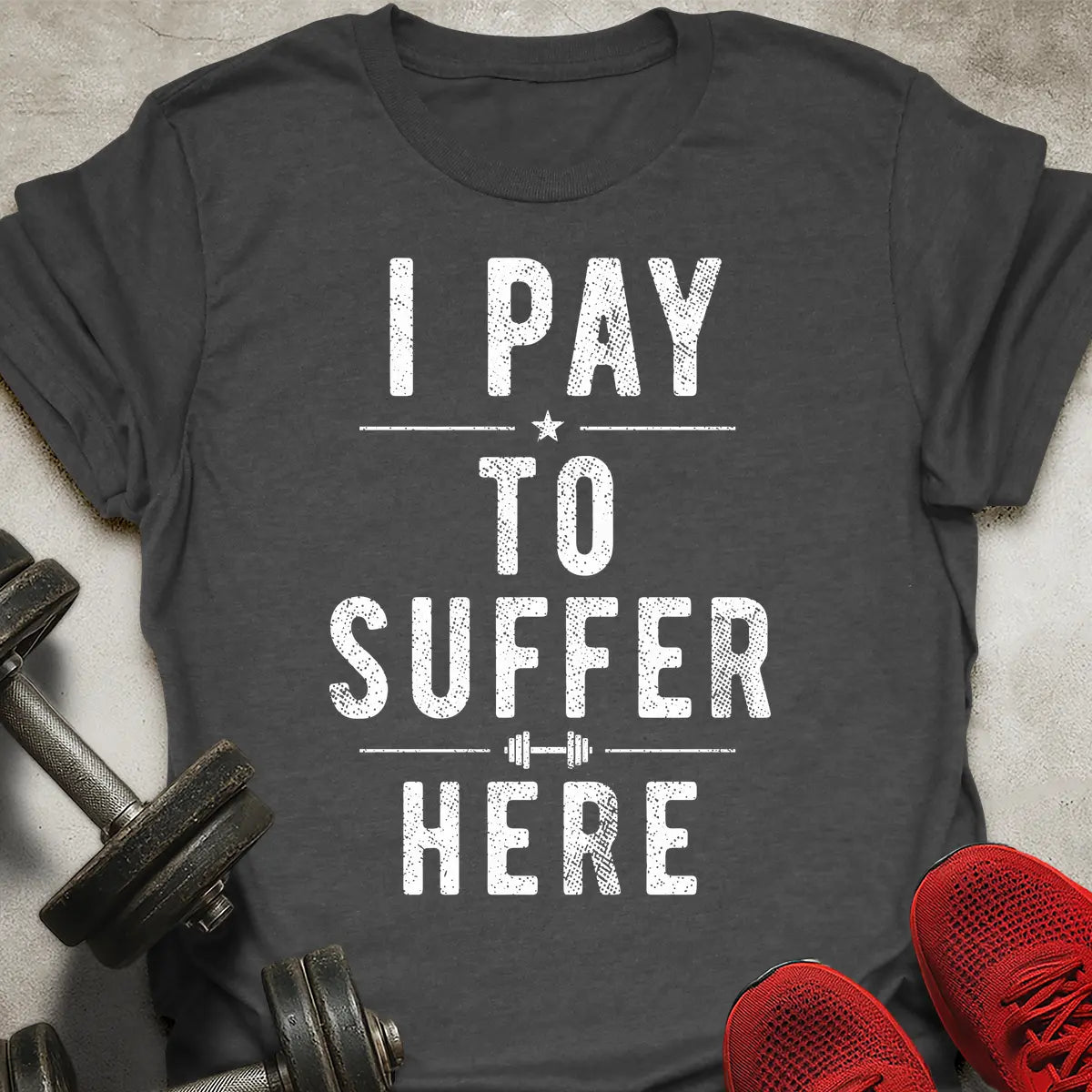 Paying to suffer T-Shirt