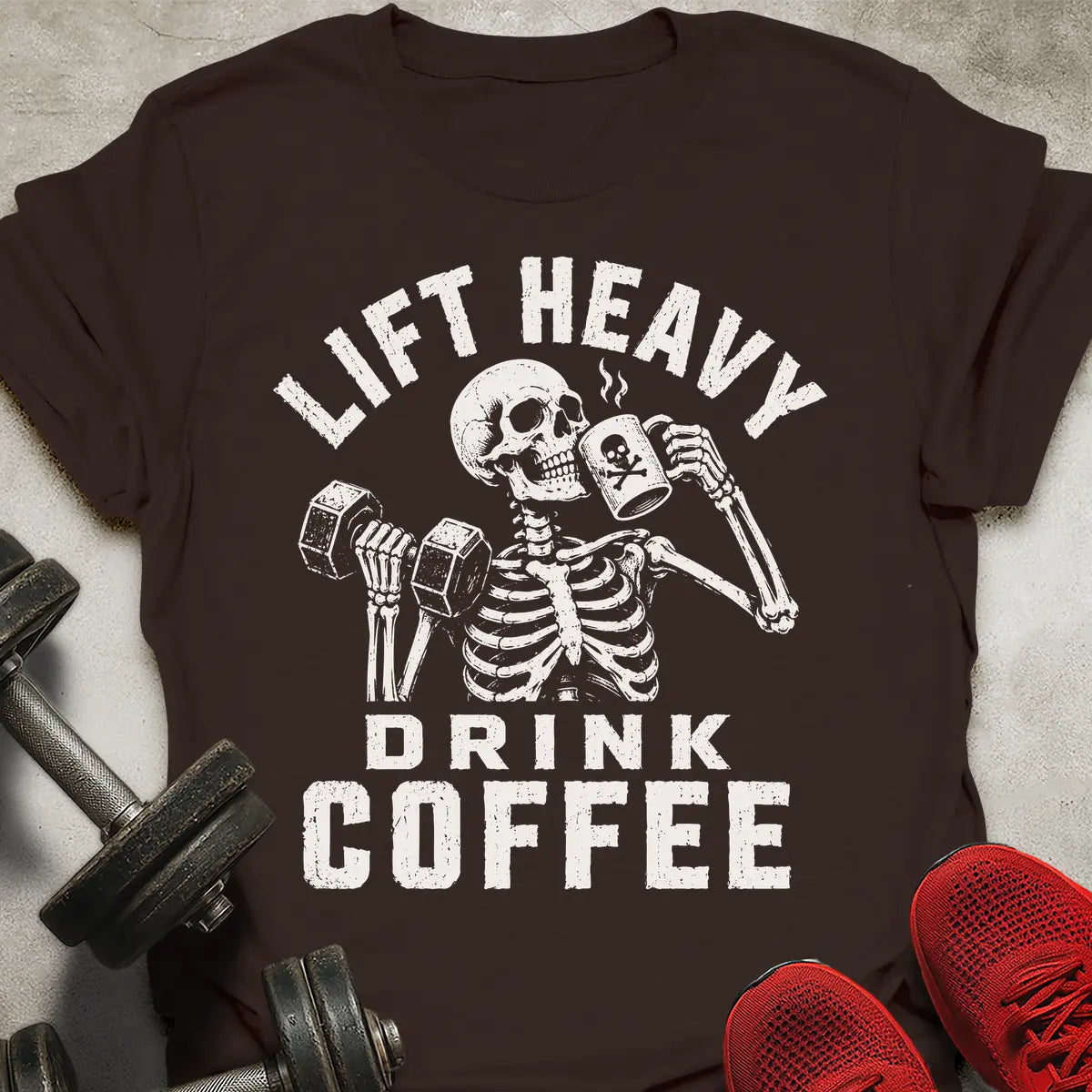 Lift Heavy Coffee T-Shirt