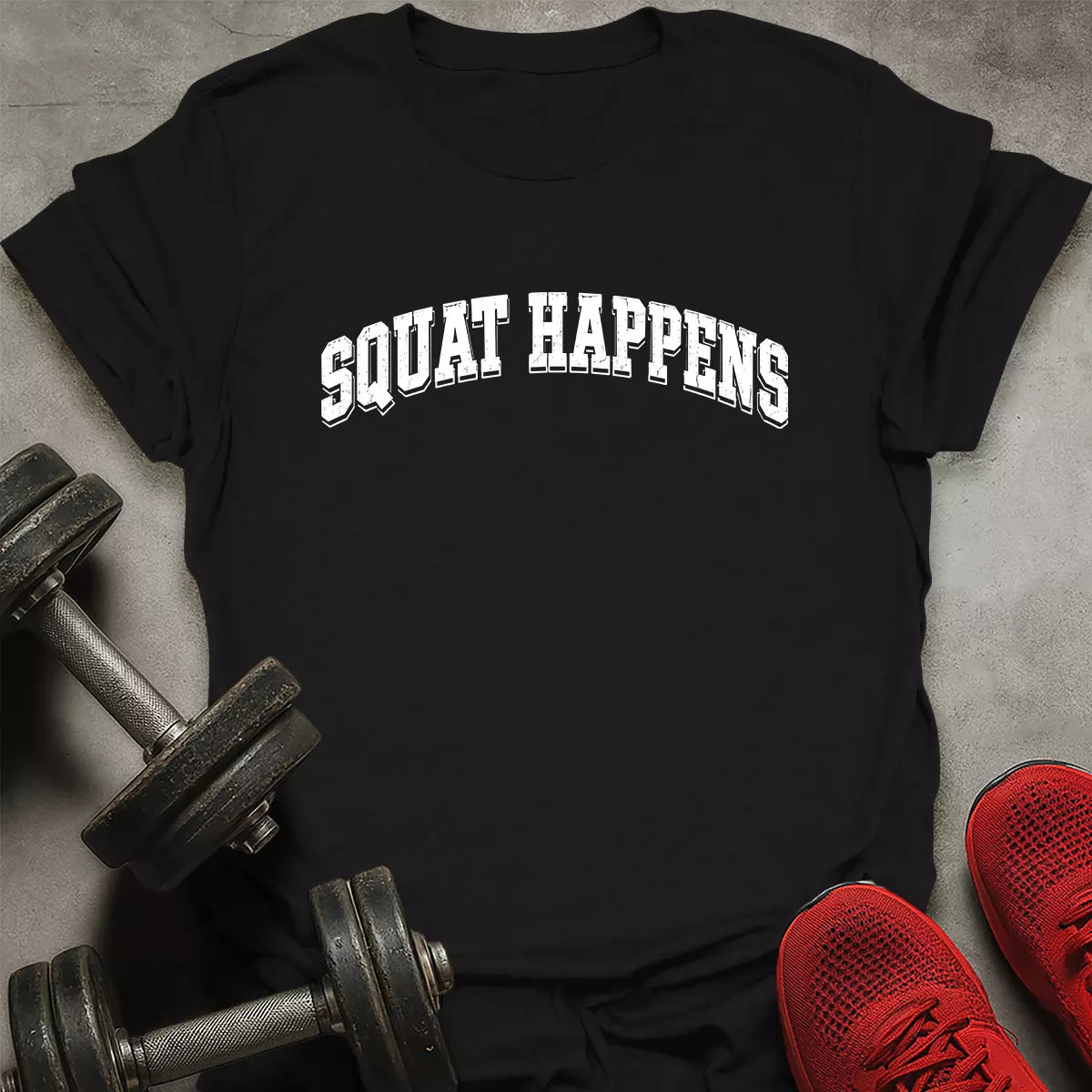 Squat Happens T-Shirt