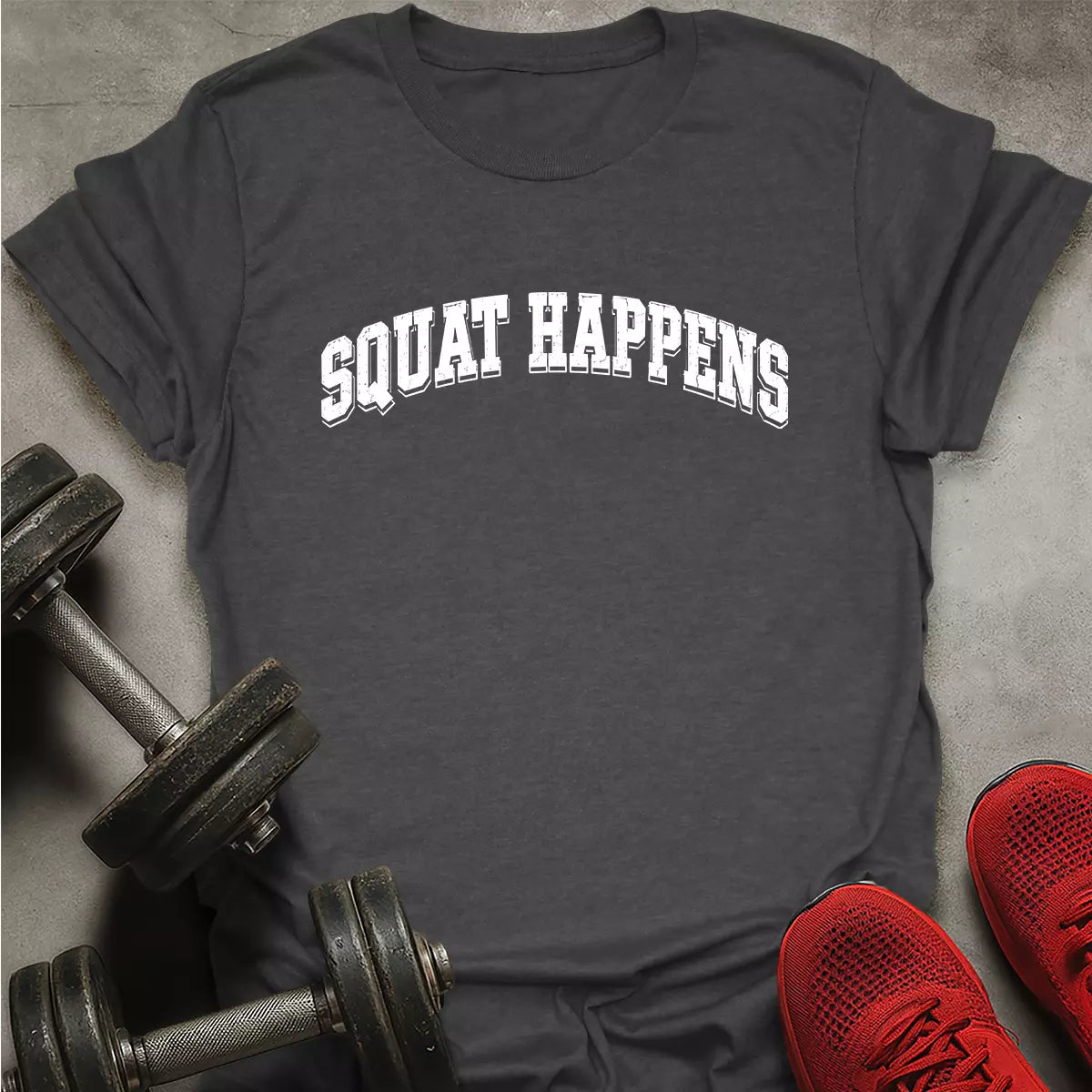 Squat Happens T-Shirt