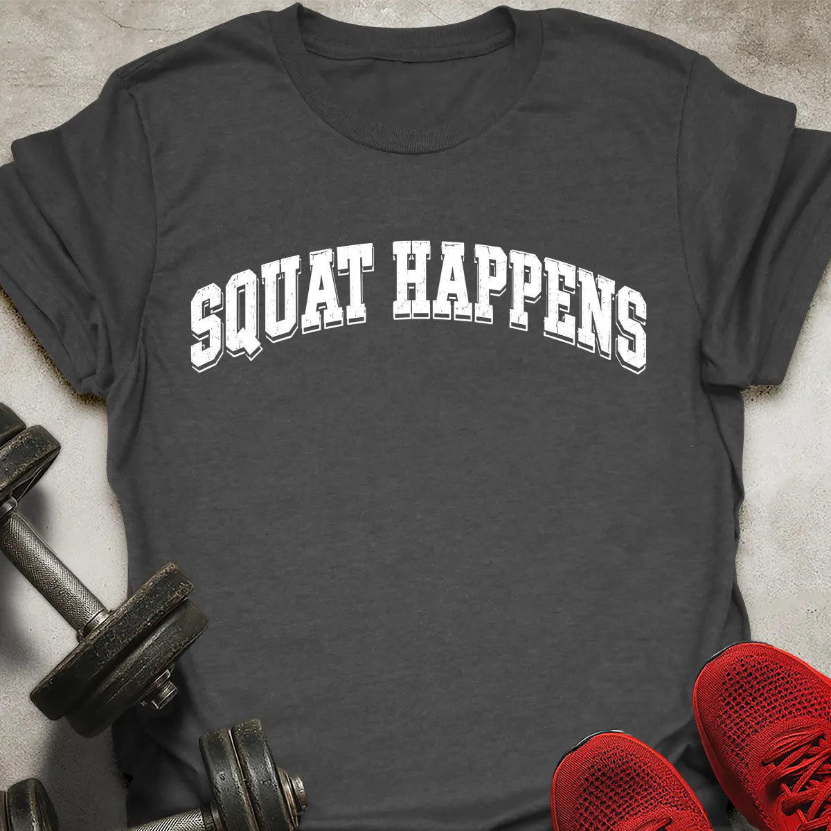 Squat Happens T-Shirt