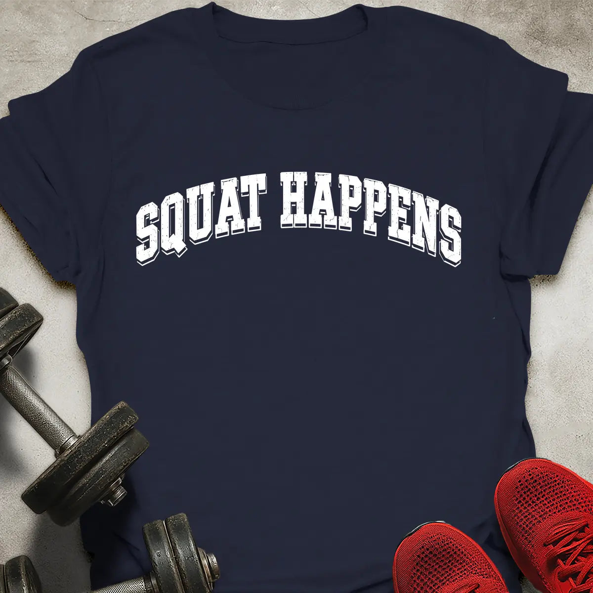 Squat Happens T-Shirt