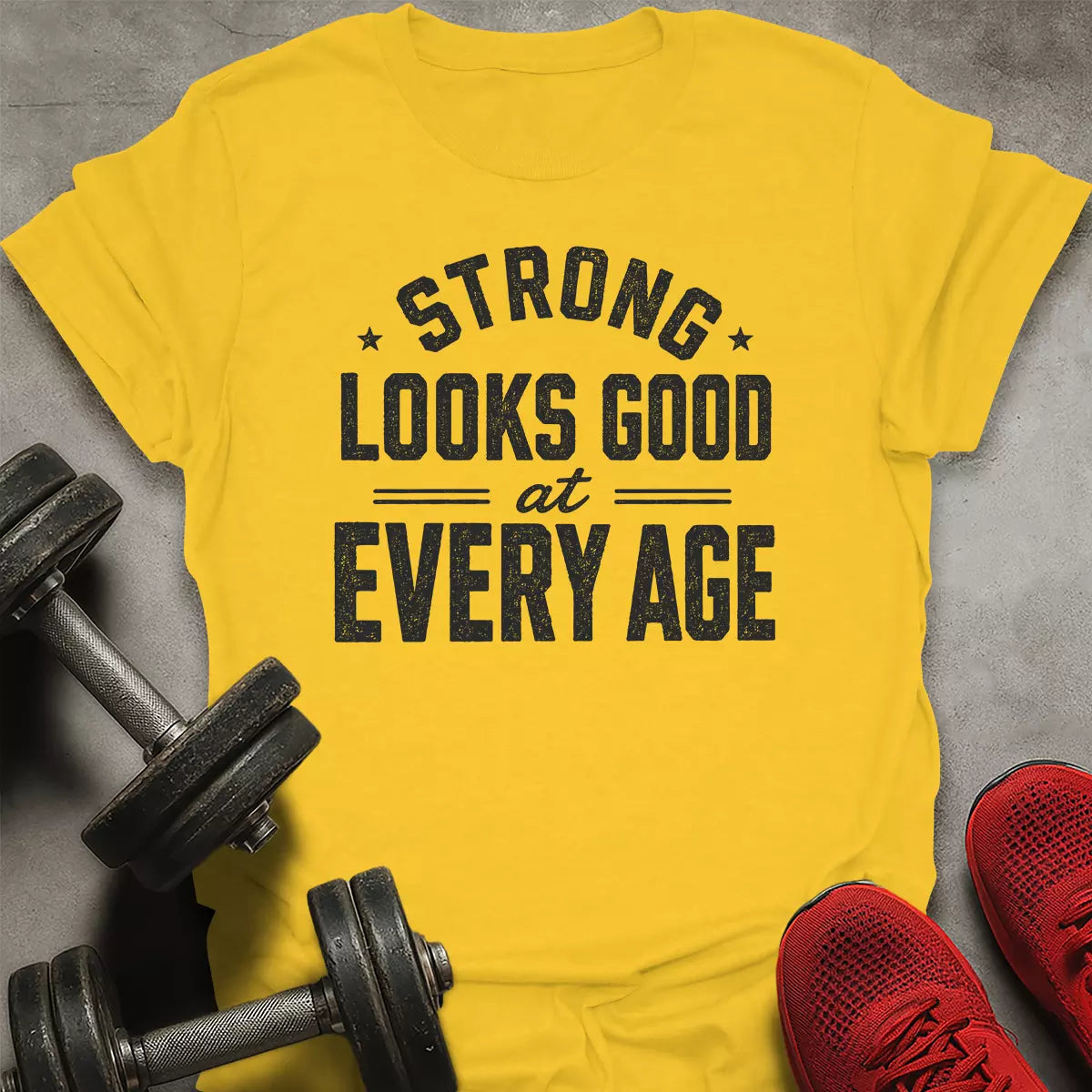 Strong Looks Good T-Shirt