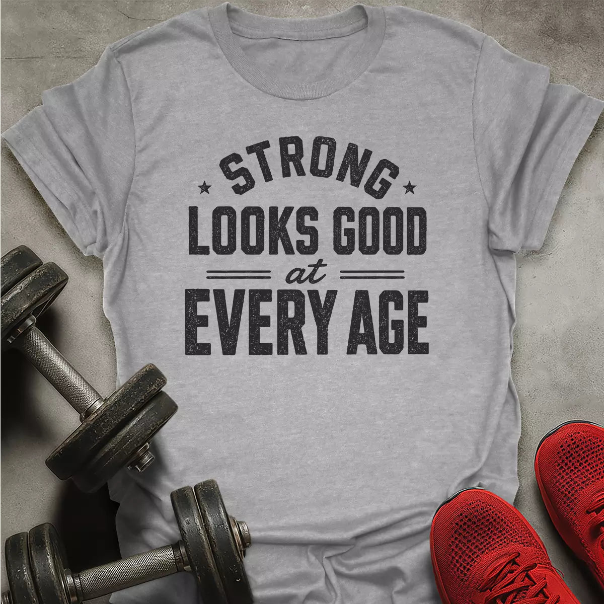 Strong Looks Good T-Shirt