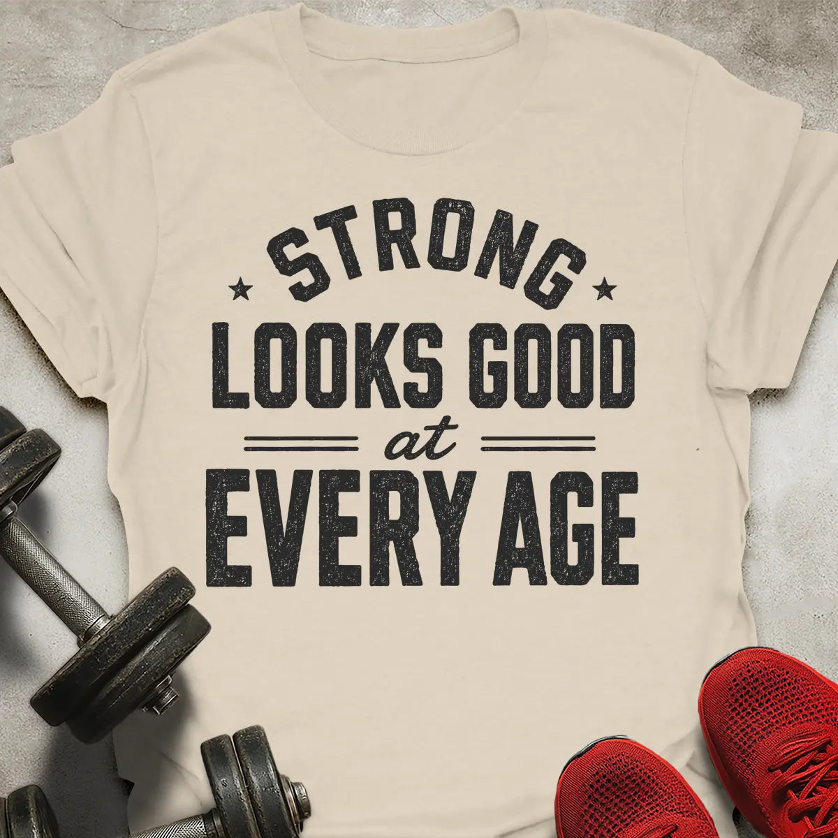 Strong Looks Good T-Shirt